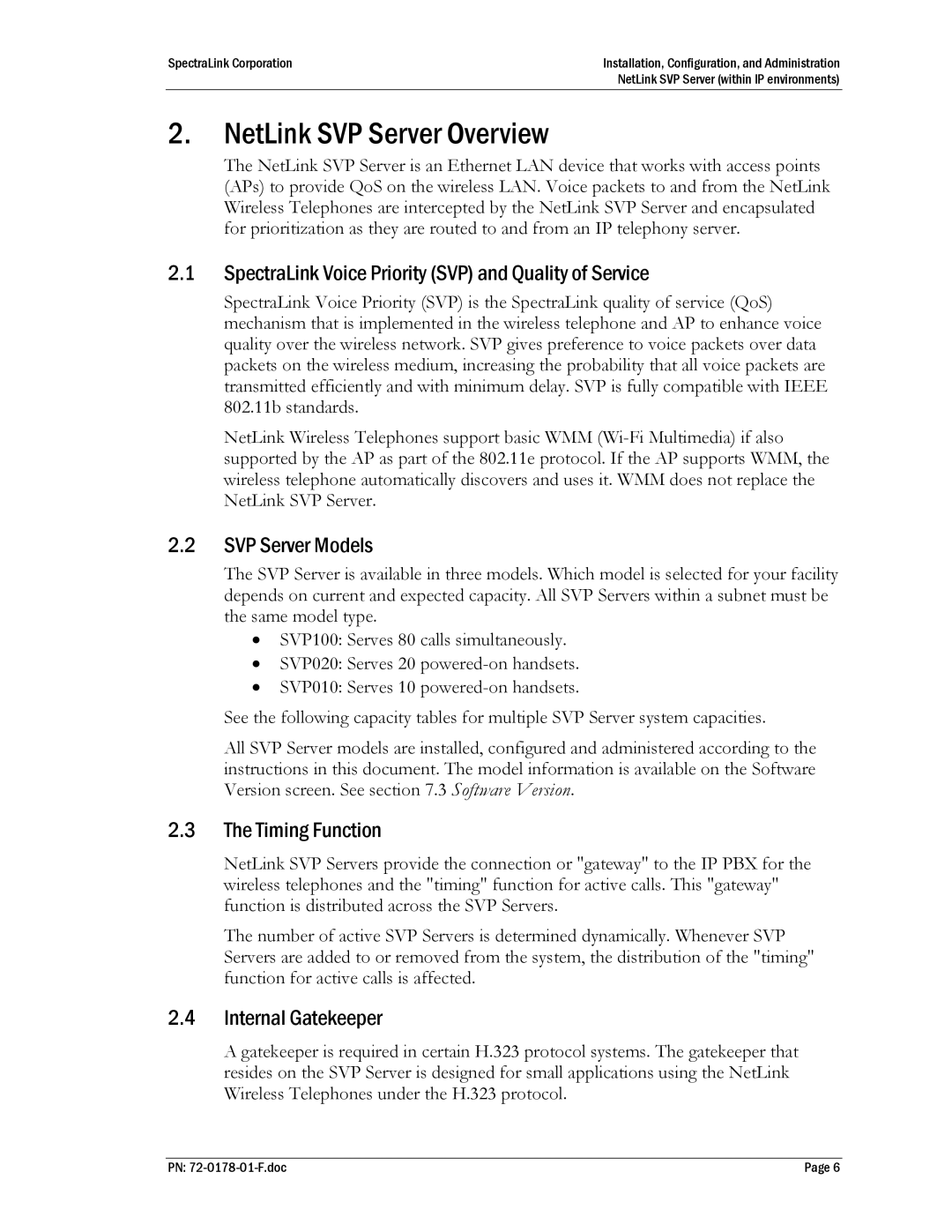 SpectraLink SVP020 NetLink SVP Server Overview, SpectraLink Voice Priority SVP and Quality of Service, SVP Server Models 