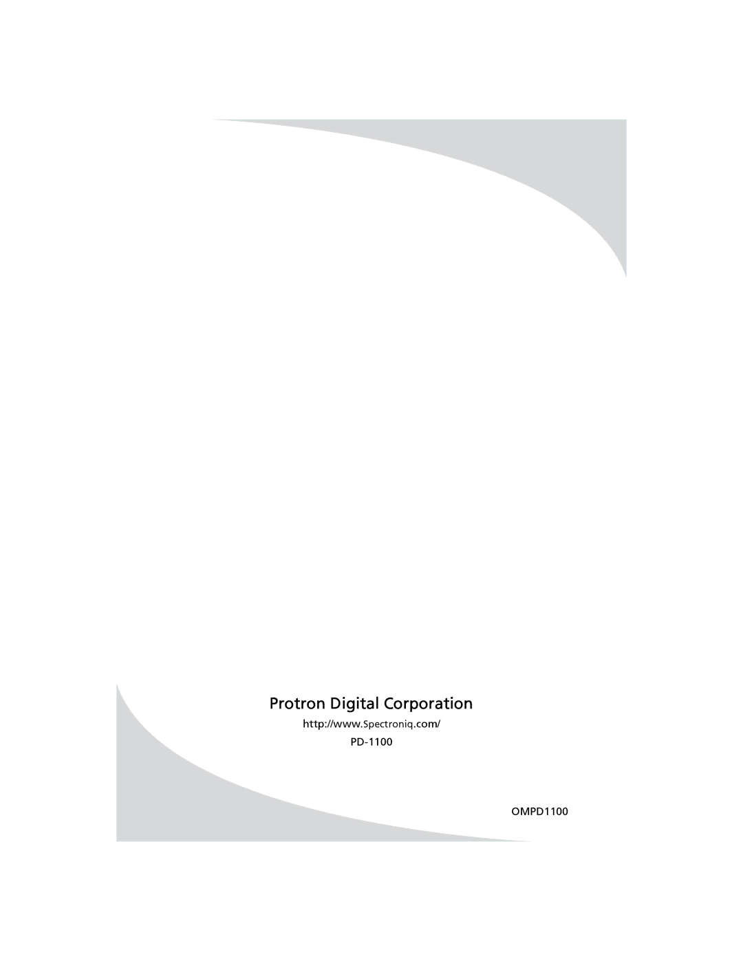 SpectronIQ PD-1100 user manual Protron Digital Corporation 