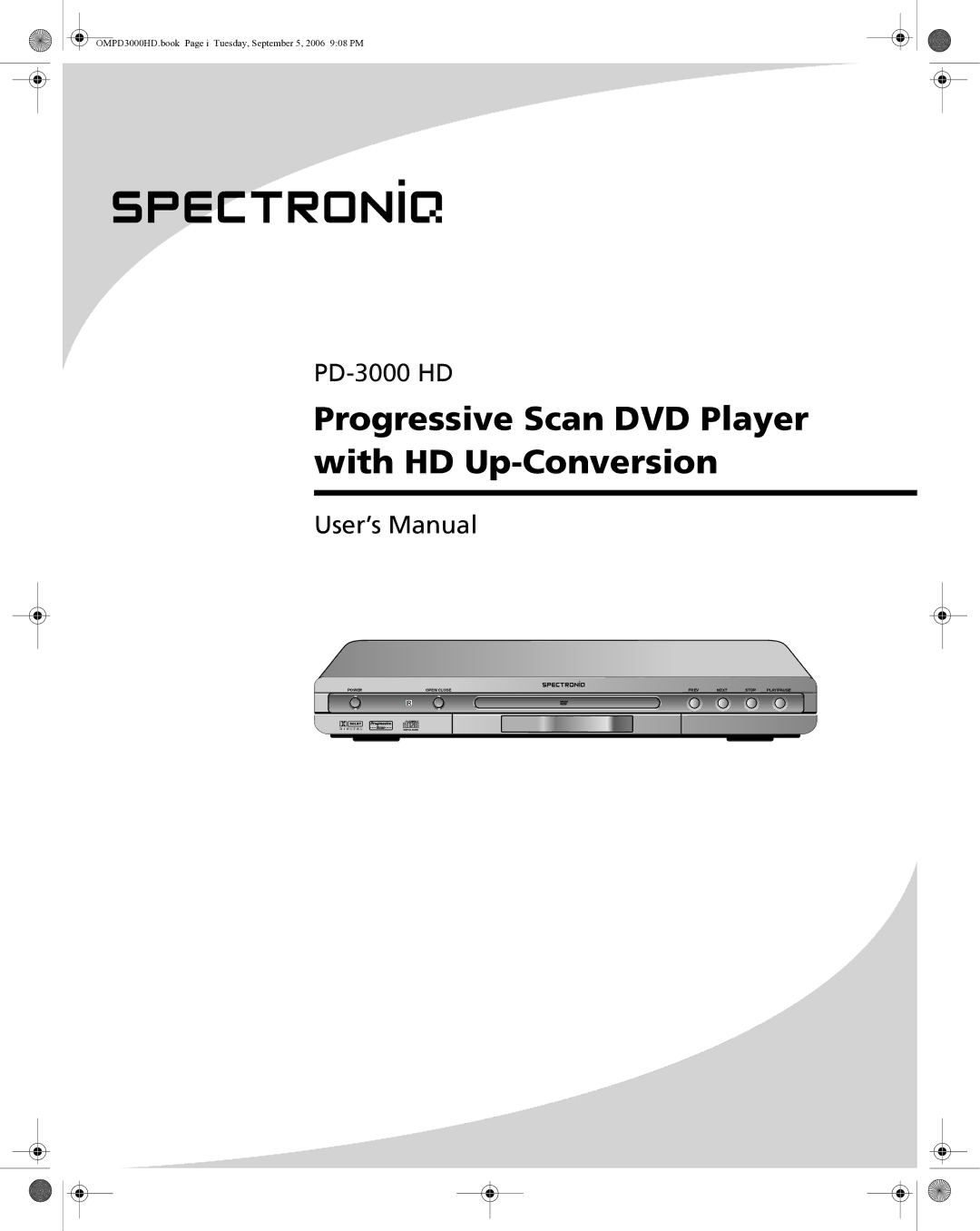 SpectronIQ PD-3000HD user manual Progressive Scan DVD Player with HD Up-Conversion 