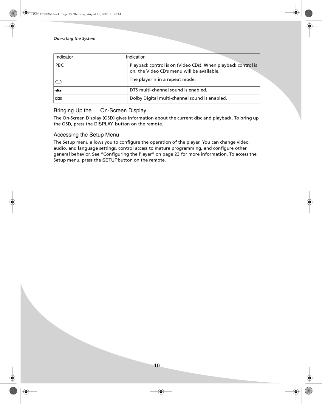 SpectronIQ PHT-300X user manual Bringing Up the On-Screen Display, Accessing the Setup Menu, Indicator 