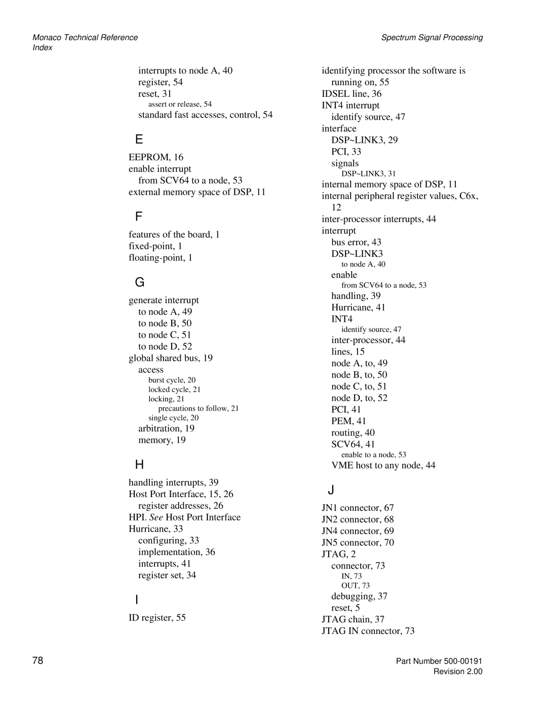 Spectrum Brands C6x VME64 manual Interrupts to node A, 40 register Reset 