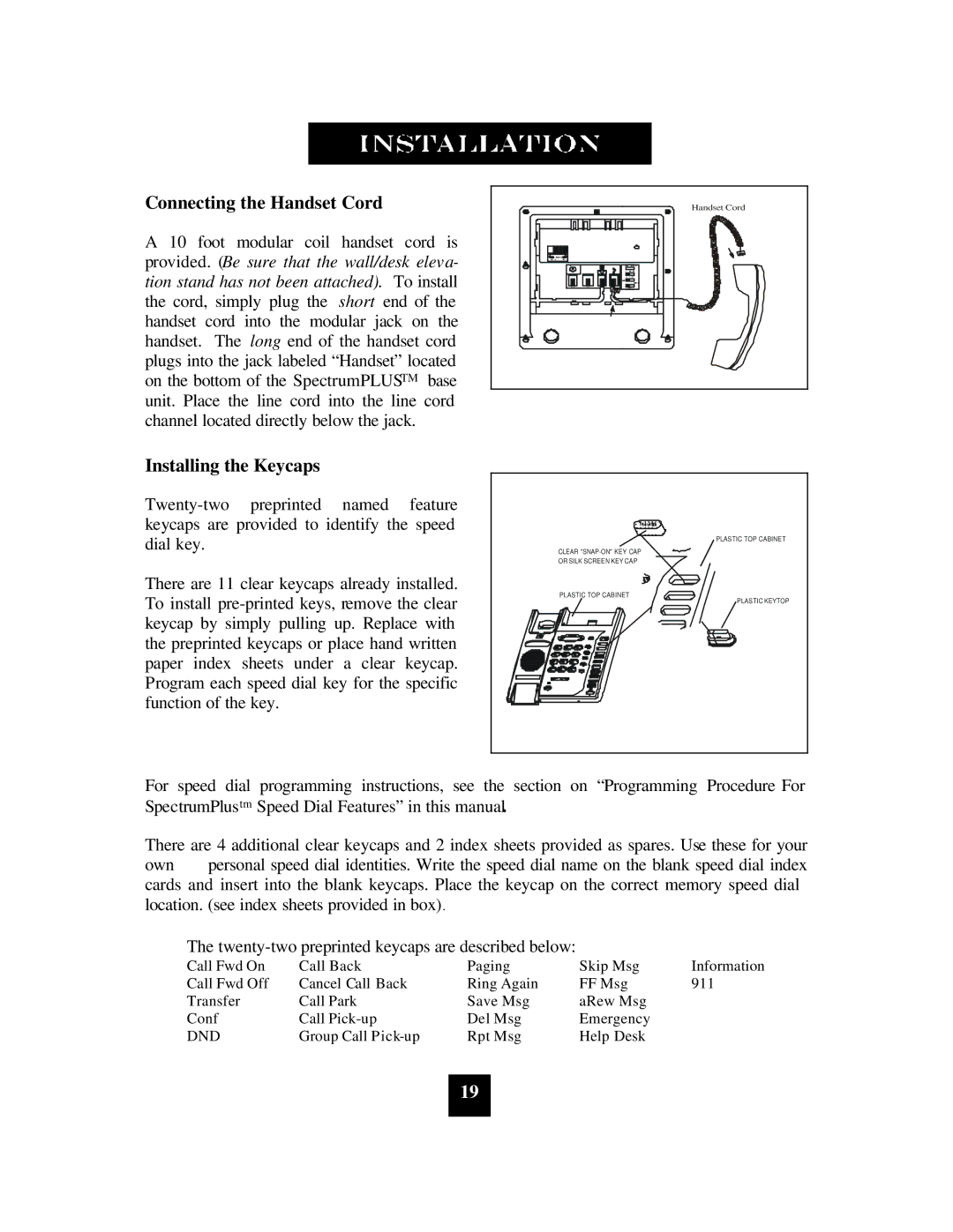 Spectrum Brands SP-400 manual Connecting the Handset Cord, Installing the Keycaps 