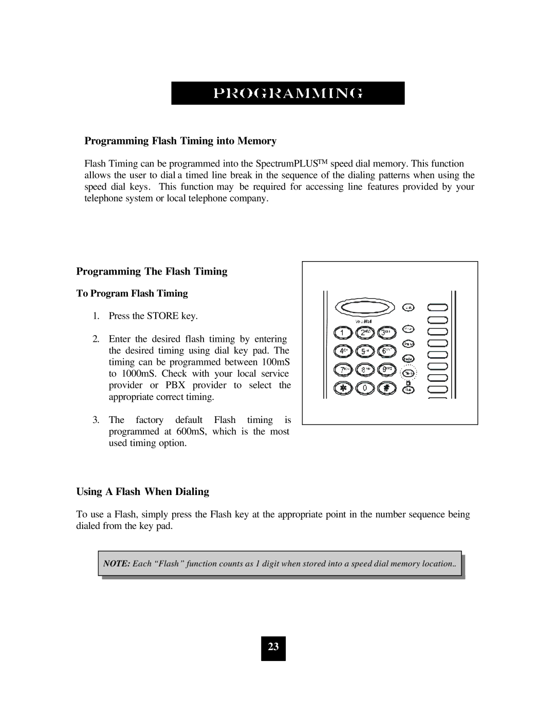 Spectrum Brands SP-400 Programming Flash Timing into Memory, Programming The Flash Timing, Using a Flash When Dialing 