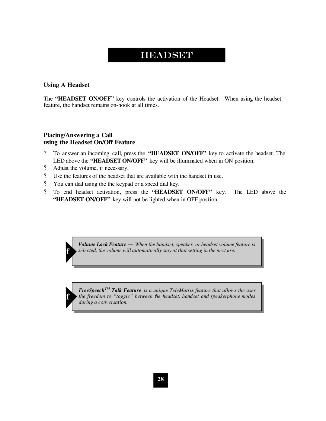 Spectrum Brands SP-400 manual Using a Headset, Placing/Answering a Call Using the Headset On/Off Feature 