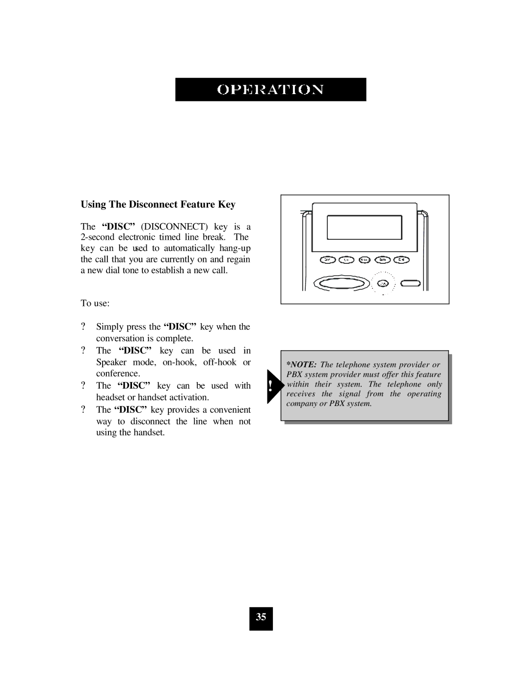 Spectrum Brands SP-400 manual Using The Disconnect Feature Key 