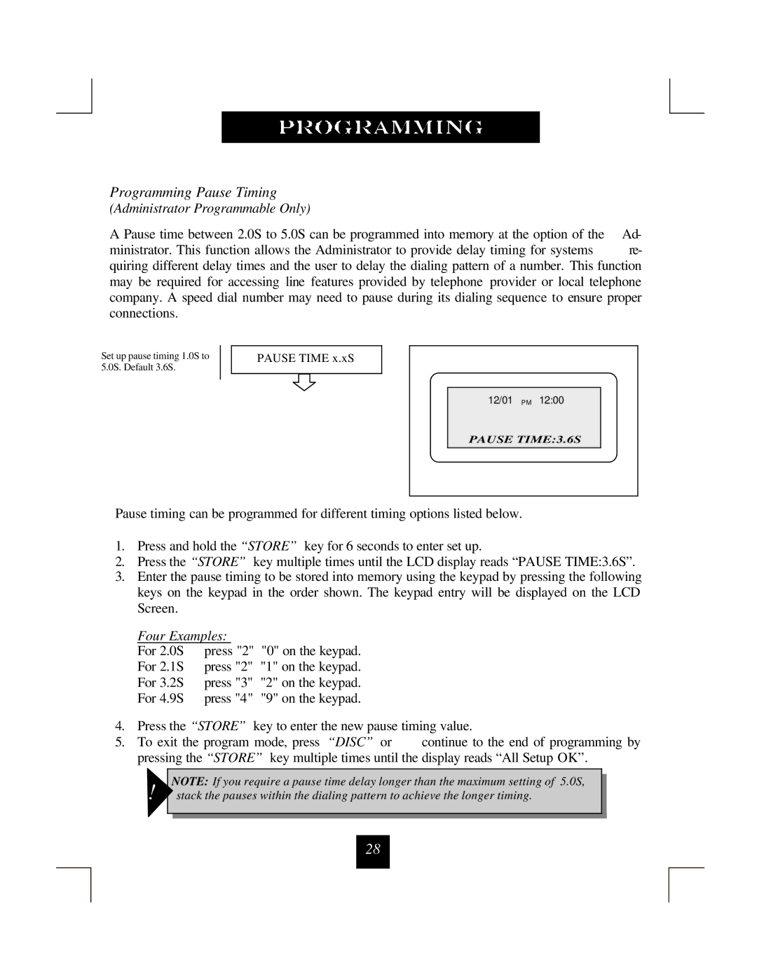 Spectrum Brands SP-550 manual Programming Pause Timing, Four Examples 