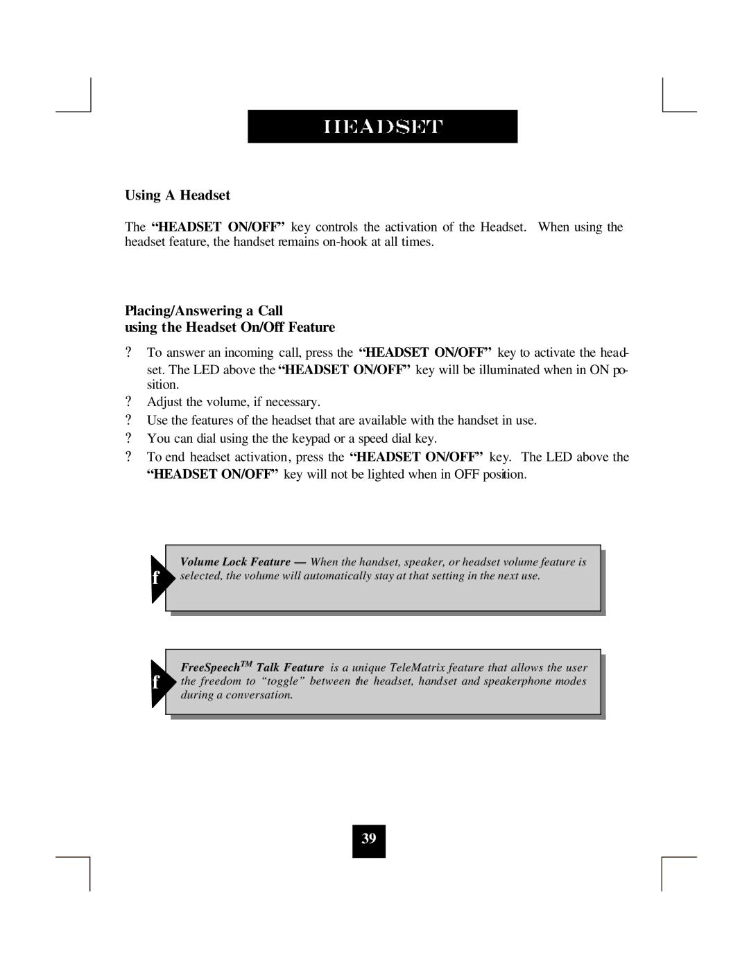 Spectrum Brands SP-550 manual Using a Headset, Placing/Answering a Call Using the Headset On/Off Feature 