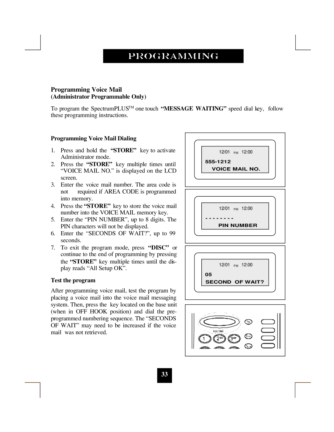 Spectrum Brands SP-550 manual Programming Voice Mail Dialing, Test the program 