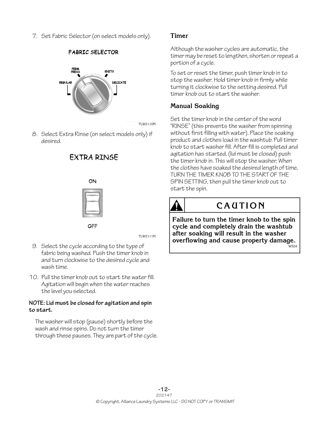 Speed Queen 202147R2 manual Timer, Manual Soaking 