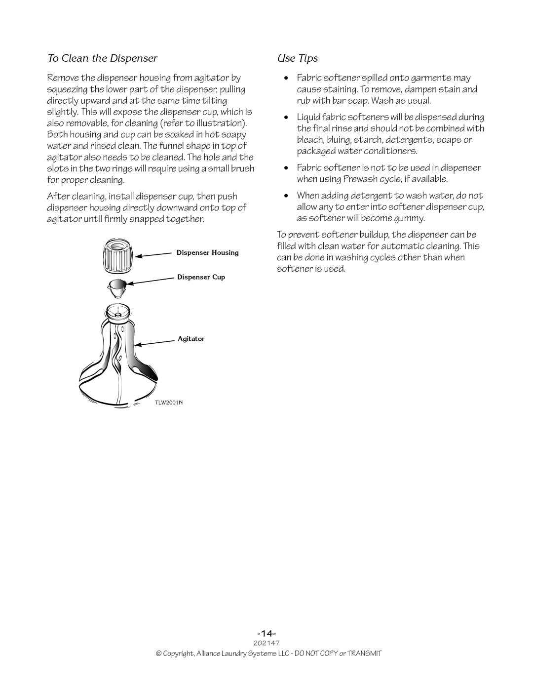 Speed Queen 202147R2 manual To Clean the Dispenser 