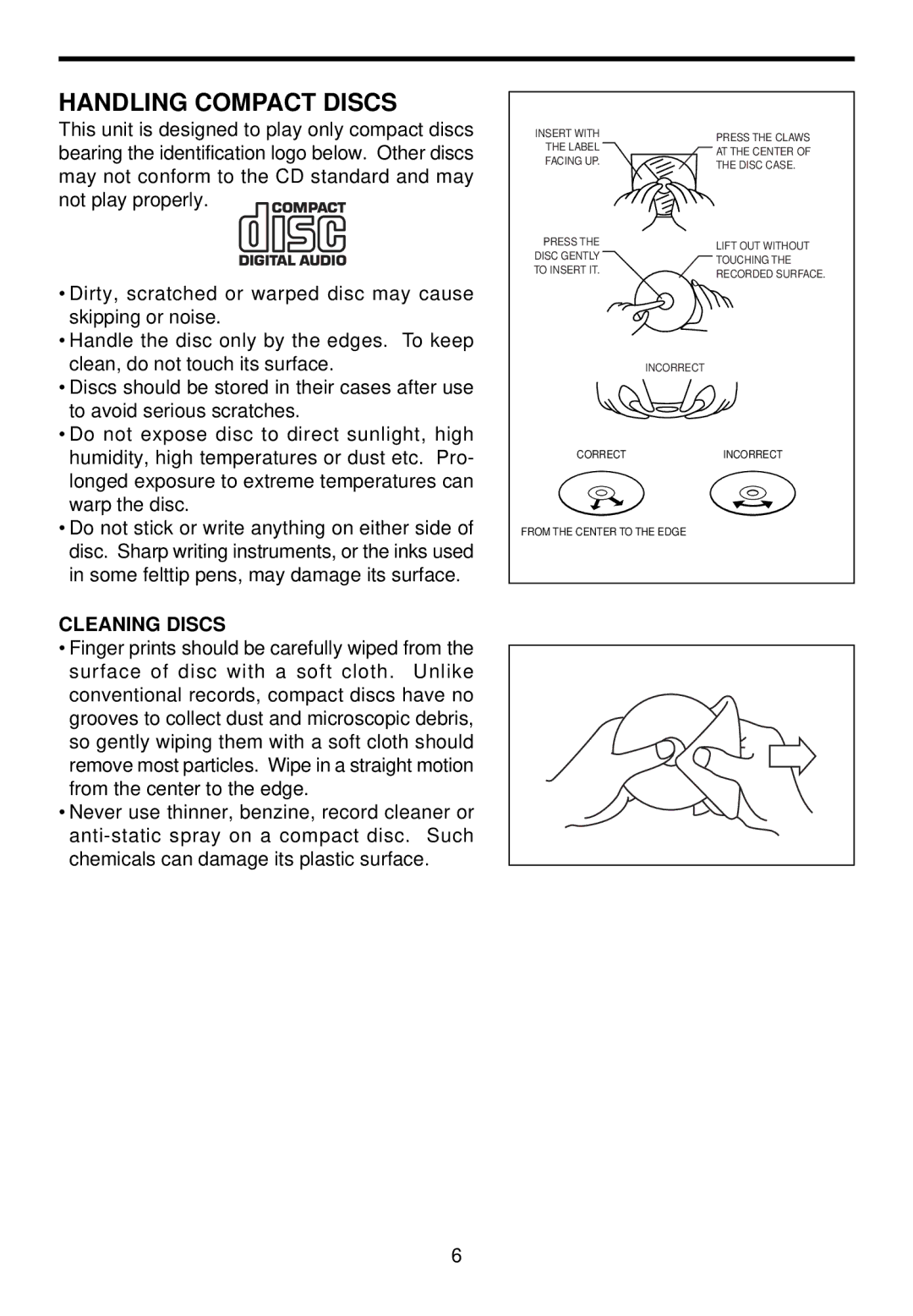 Spirit 1776 instruction manual Handling Compact Discs, Press the Disc Gently to Insert IT 