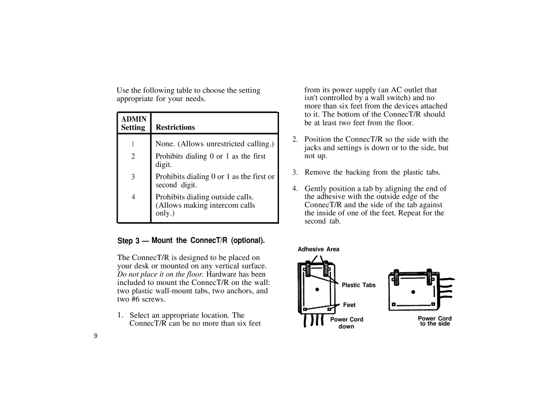 Spirit Communications System ConnecT/R owner manual Mount the ConnecT/R optional 