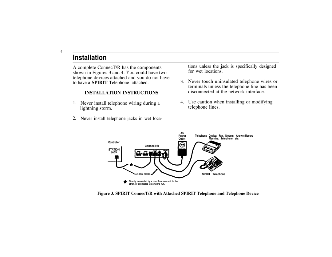 Spirit Communications System ConnecT/R owner manual Installation Instructions 