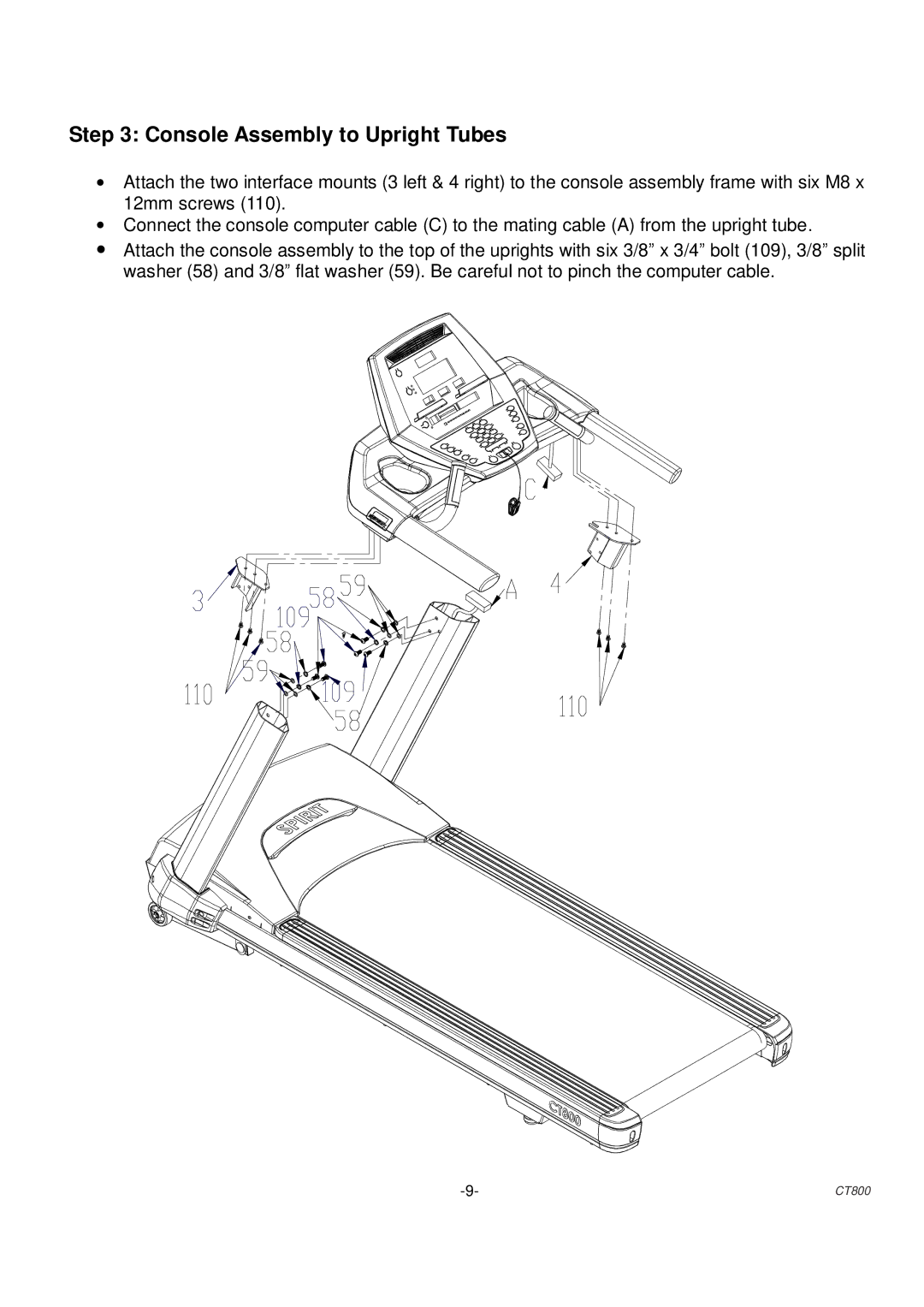 Spirit CT 800 owner manual Console Assembly to Upright Tubes 