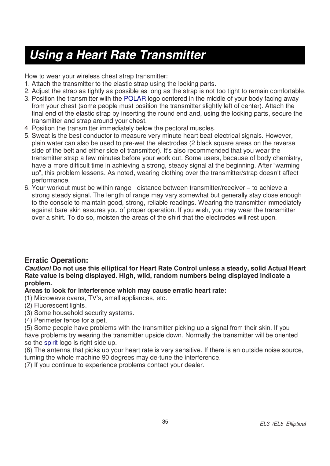 Spirit EL 3 Elliptical, EL 5 Elliptical owner manual Using a Heart Rate Transmitter, Erratic Operation 