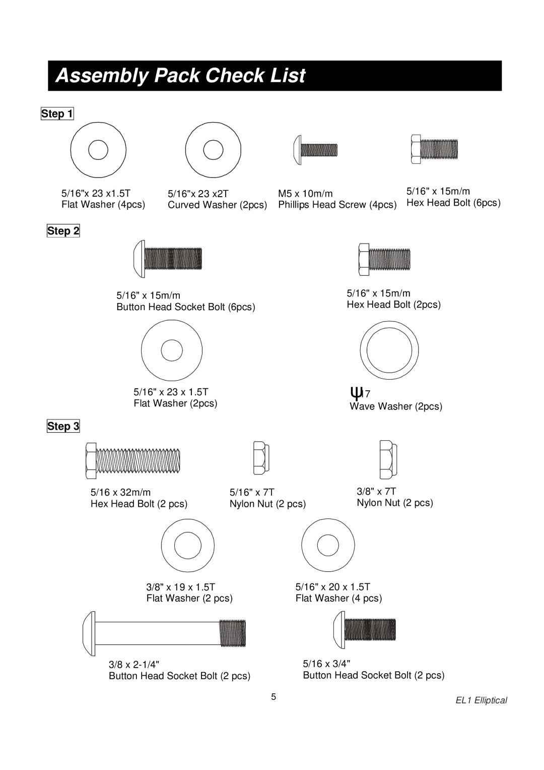 Spirit EL1 owner manual Assembly Pack Check List, Step 