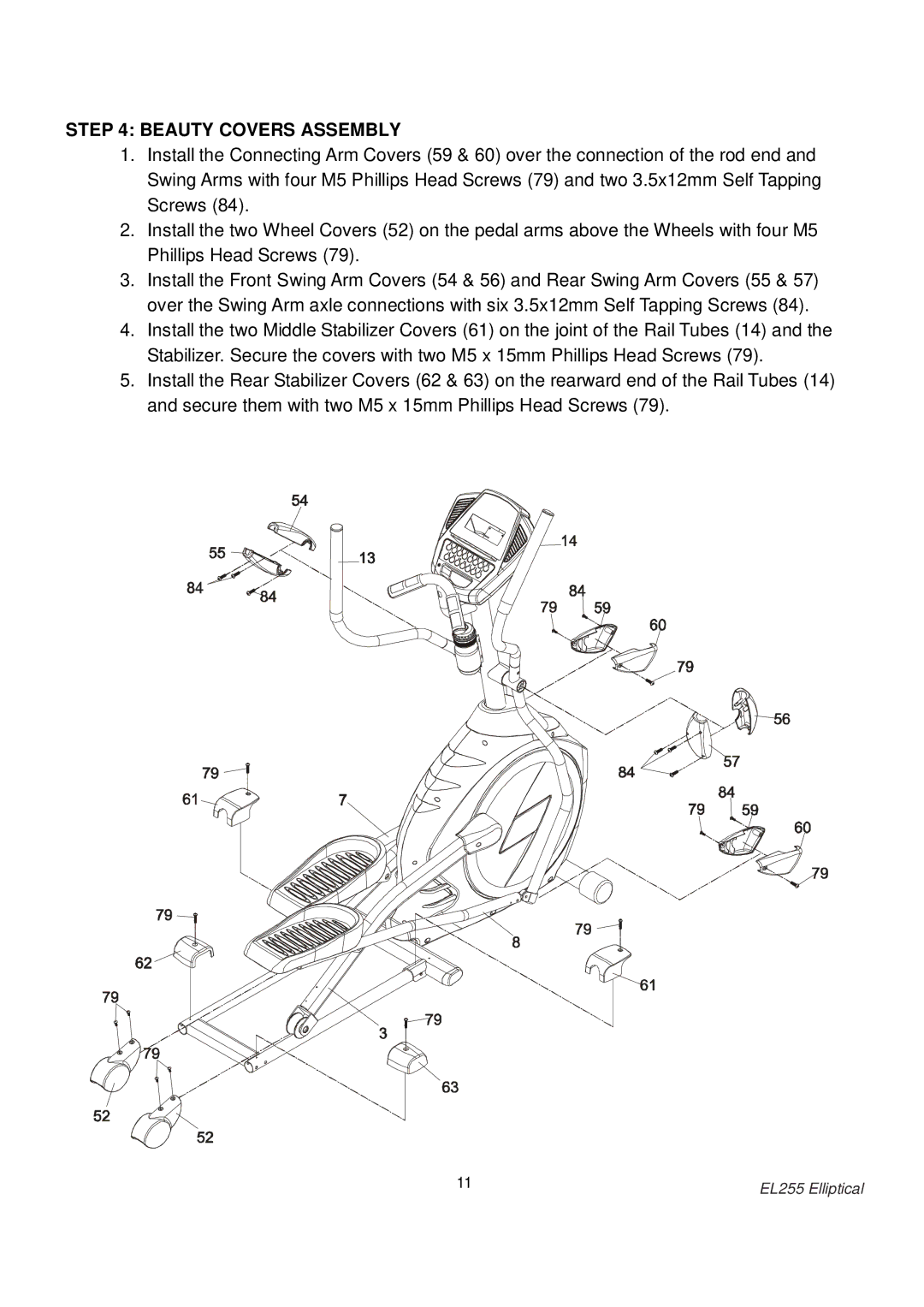 Spirit EL255 owner manual Beauty Covers Assembly 