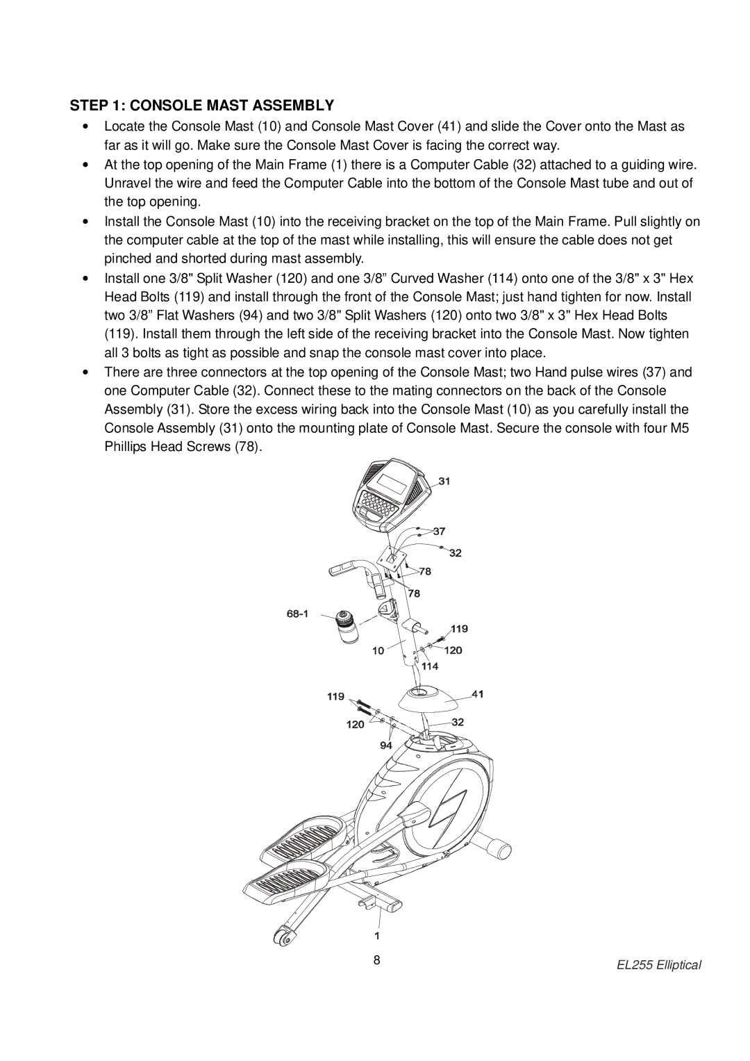 Spirit EL255 owner manual Console Mast Assembly 