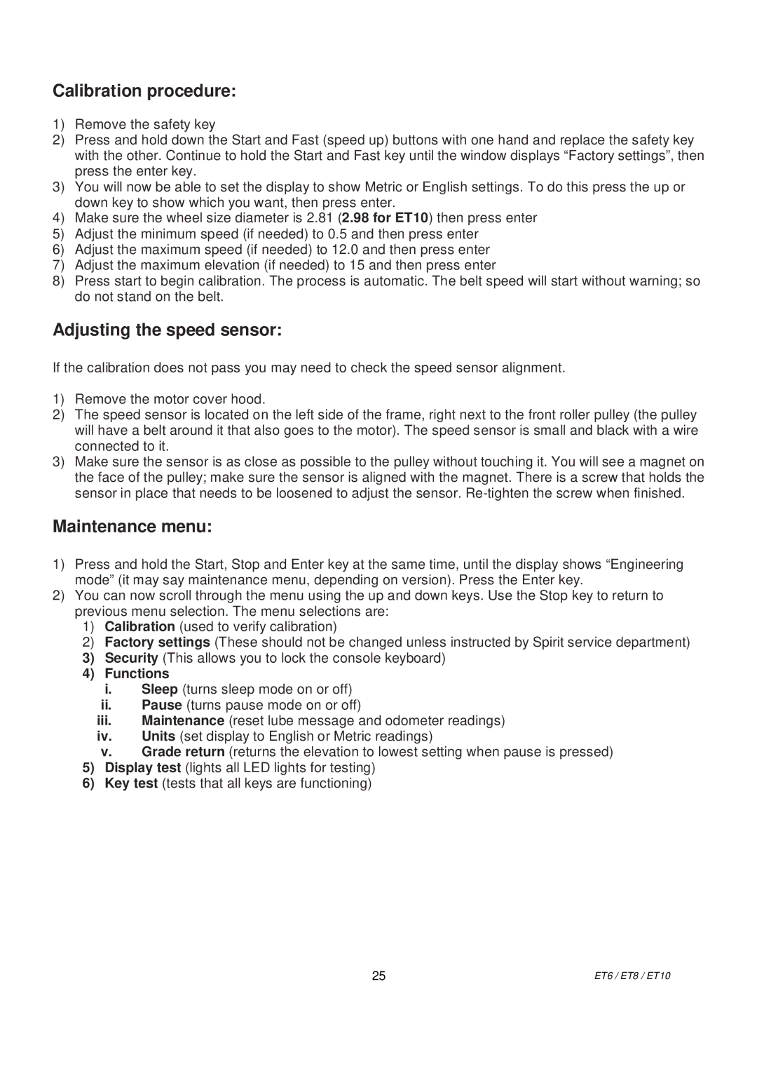 Spirit ET10, ET6, ET8 owner manual Calibration procedure 