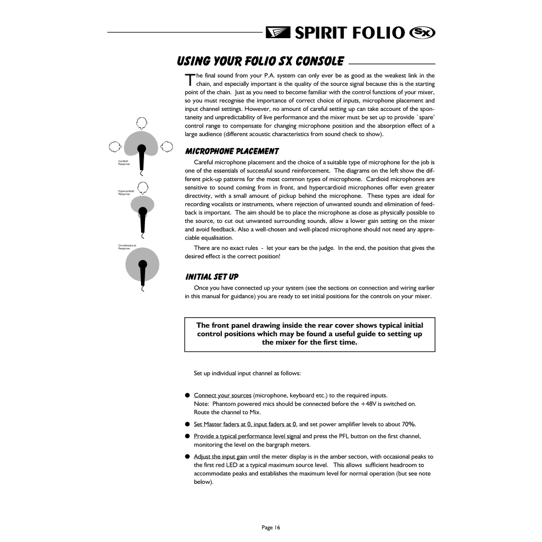 Spirit FOLIO SX mixer manual Using Your Folio SX Console, Microphone Placement, Initial Set Up 