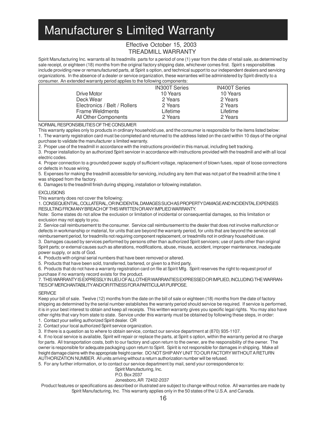 Spirit IN400T, IN300T owner manual Manufacturer’s Limited Warranty, Treadmill Warranty 