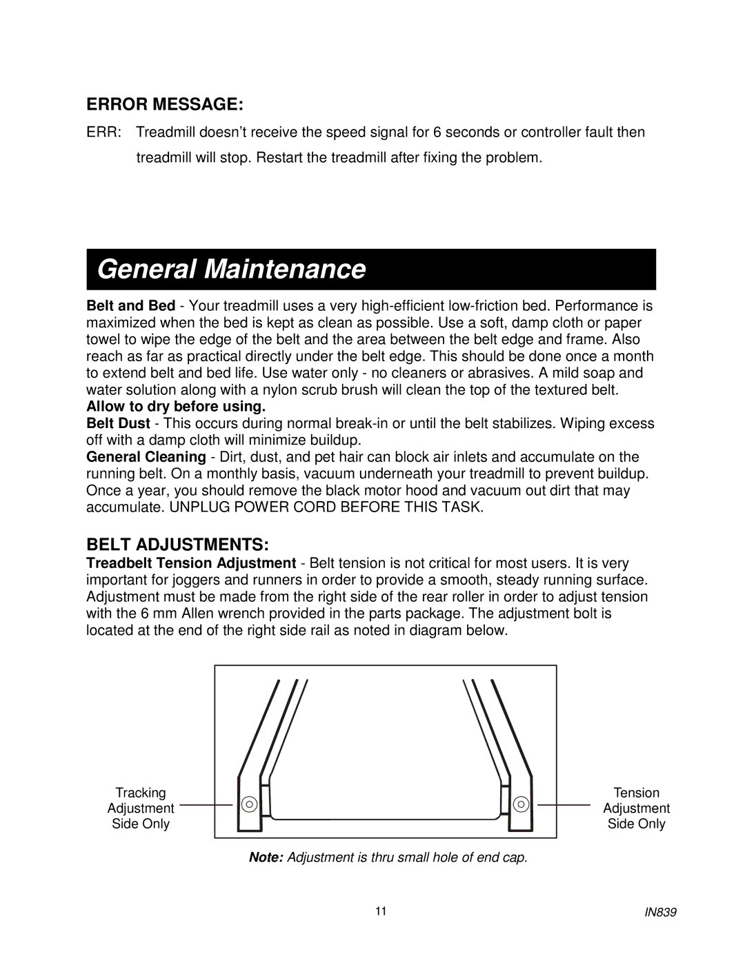 Spirit IN839 owner manual General Maintenance, Error Message, Belt Adjustments 