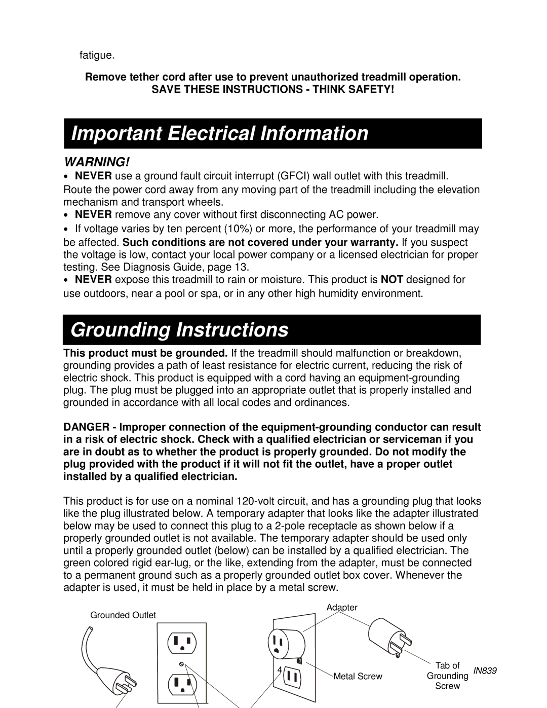 Spirit IN839 owner manual Important Electrical Information, Never remove any cover without first disconnecting AC power 