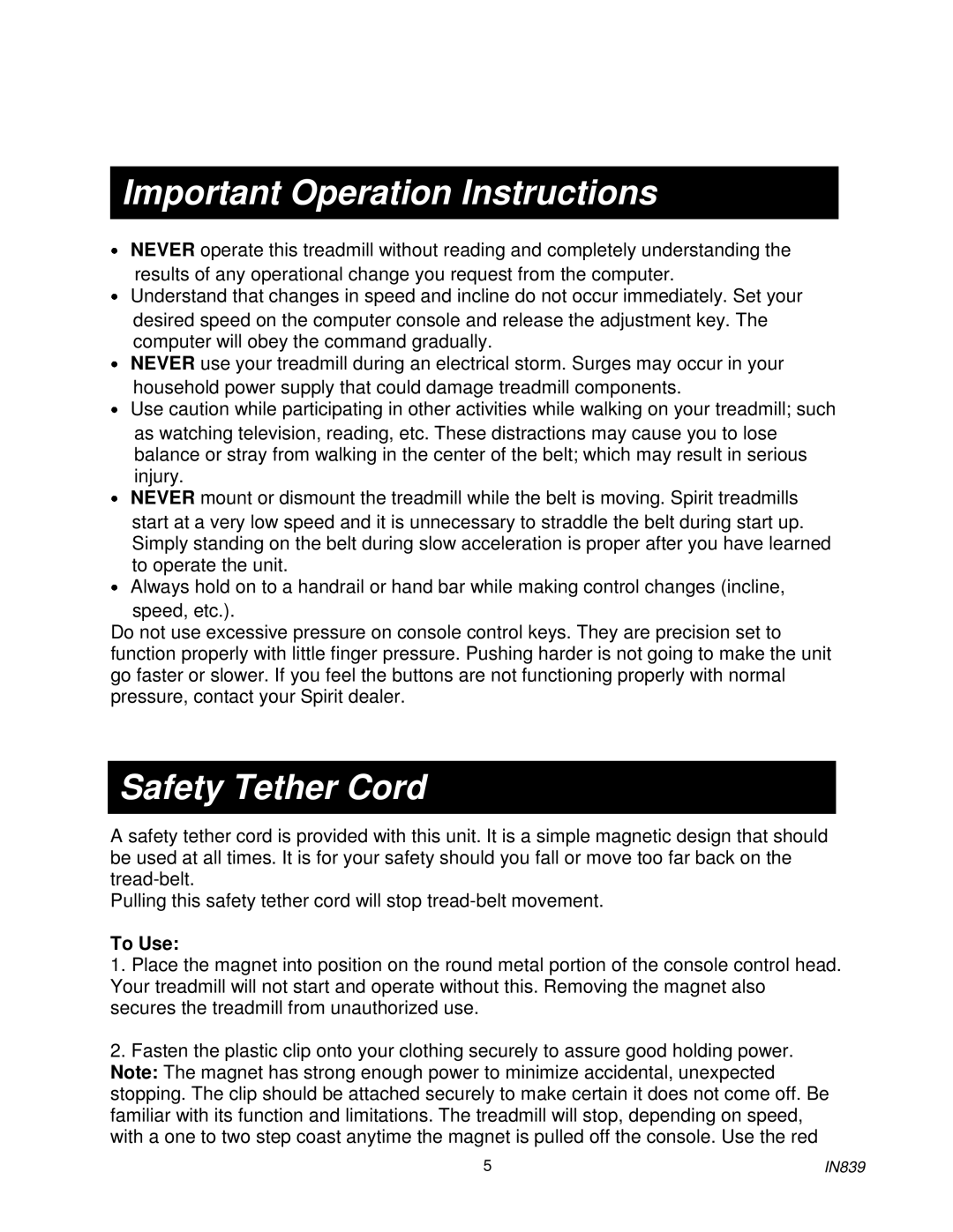 Spirit IN839 owner manual Important Operation Instructions, Safety Tether Cord 