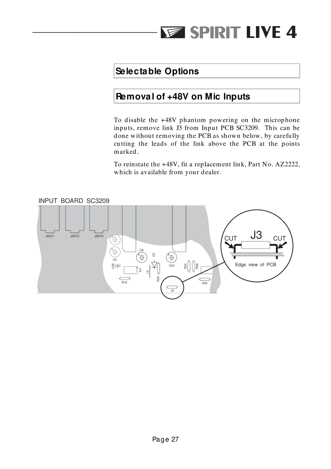 Spirit LIVE 4 manual Selectable Options Removal of +48V on Mic Inputs 