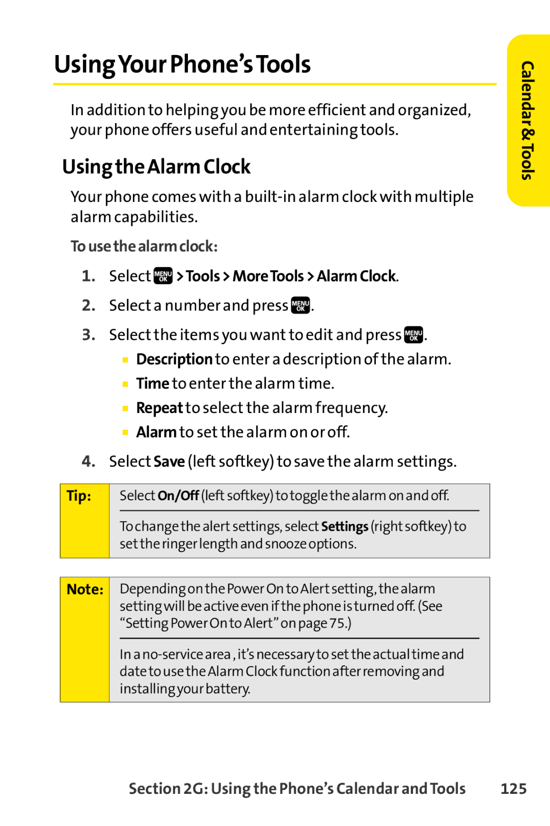 Spirit M1 manual UsingYour Phone’sTools, Using the Alarm Clock, Tousethealarmclock, Select ToolsMoreToolsAlarmClock, 125 