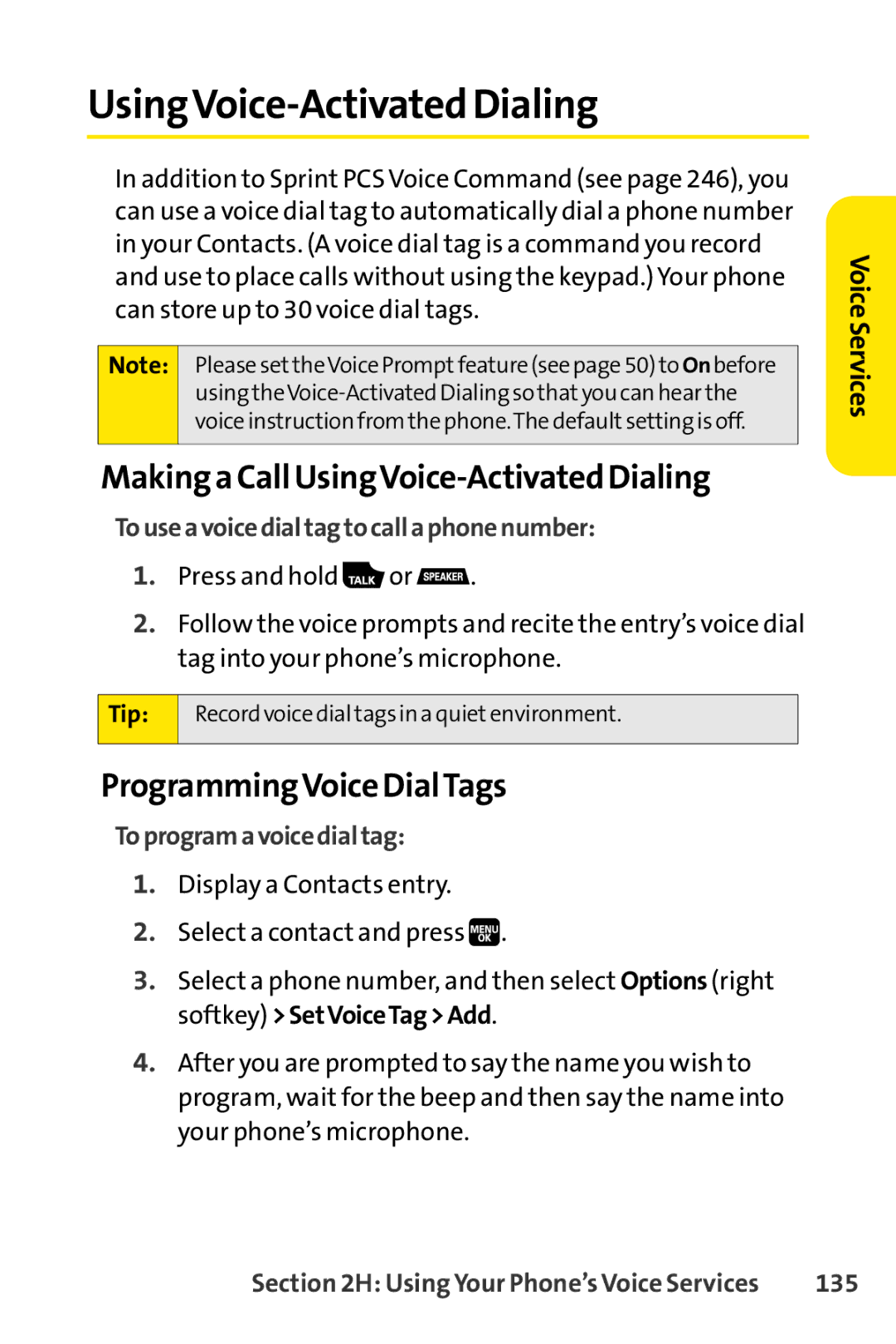 Spirit M1 manual Making a Call UsingVoice-Activated Dialing, ProgrammingVoice DialTags 