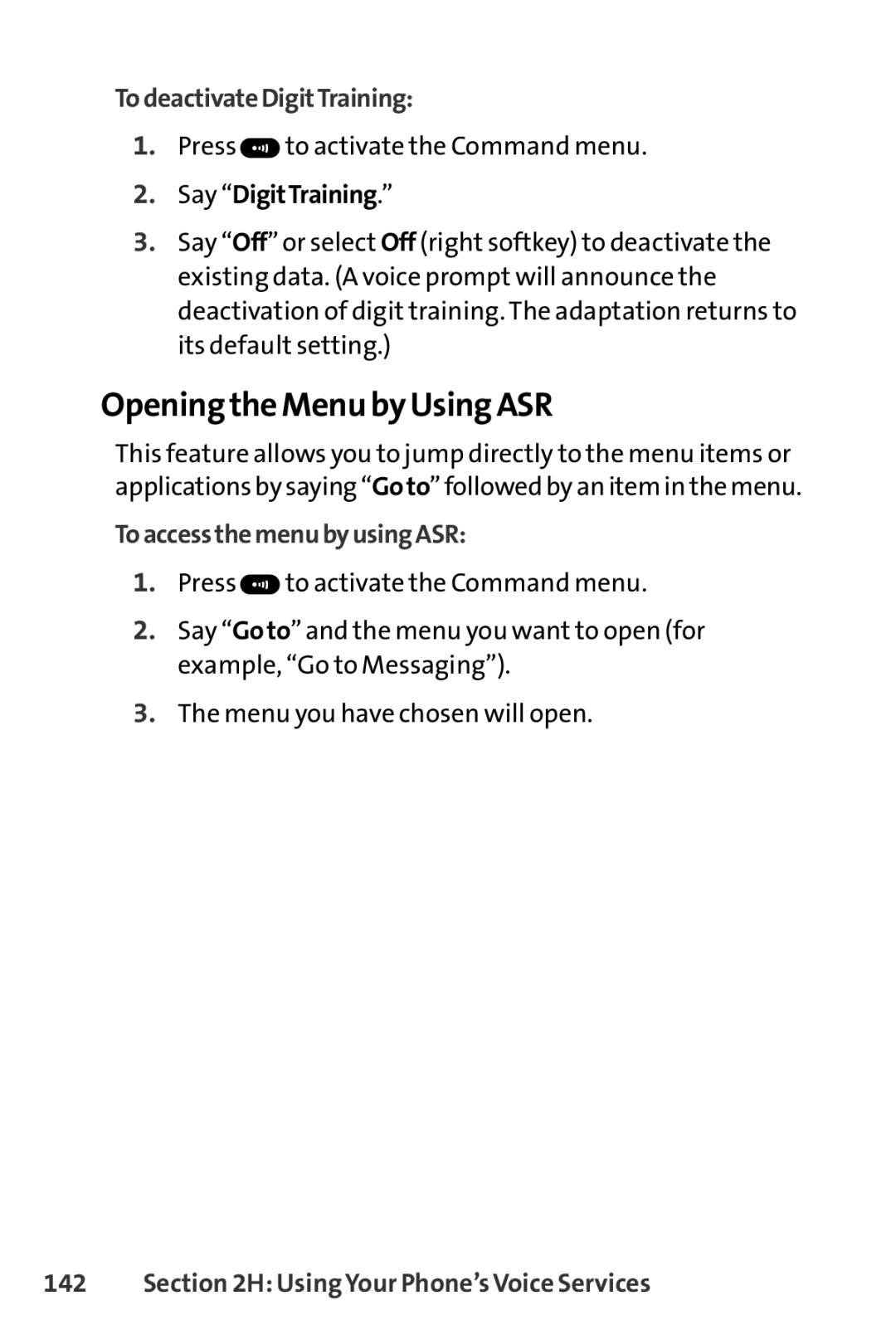 Spirit M1 manual Opening the Menu by Using ASR, TodeactivateDigitTraining, ToaccessthemenubyusingASR 