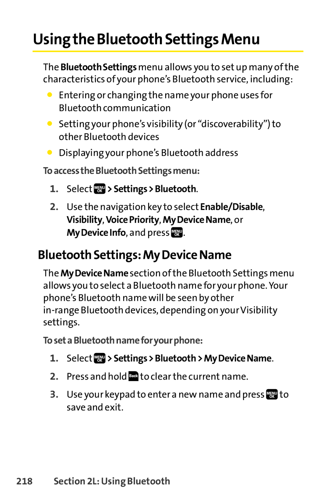 Spirit M1 manual Using the Bluetooth Settings Menu, Bluetooth Settings MyDeviceName, To access the Bluetooth Settings menu 