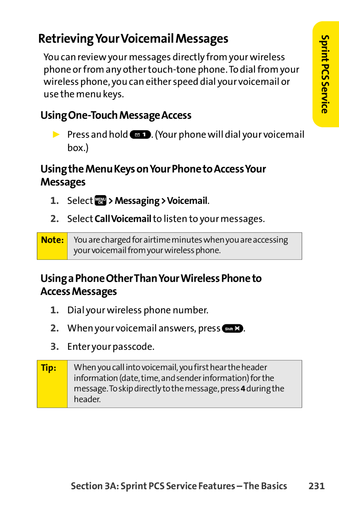 Spirit M1 manual RetrievingYourVoicemail Messages, UsingOne-TouchMessageAccess, 231 