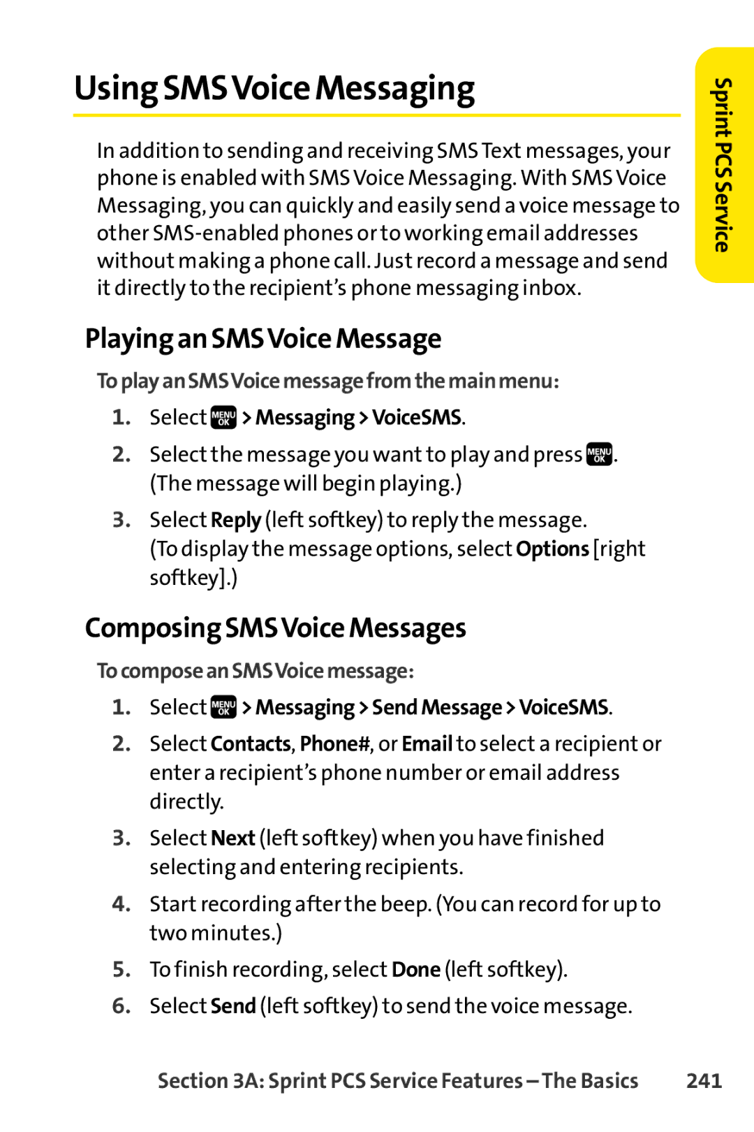 Spirit M1 manual Using SMSVoice Messaging, Playing an SMSVoice Message, Composing SMSVoice Messages 