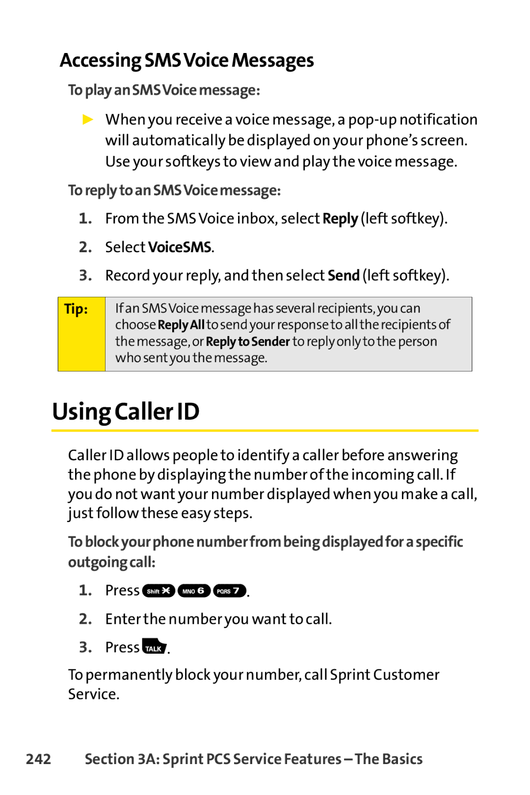 Spirit M1 manual Using Caller ID, Accessing SMSVoice Messages, ToplayanSMSVoicemessage, ToreplytoanSMSVoicemessage 