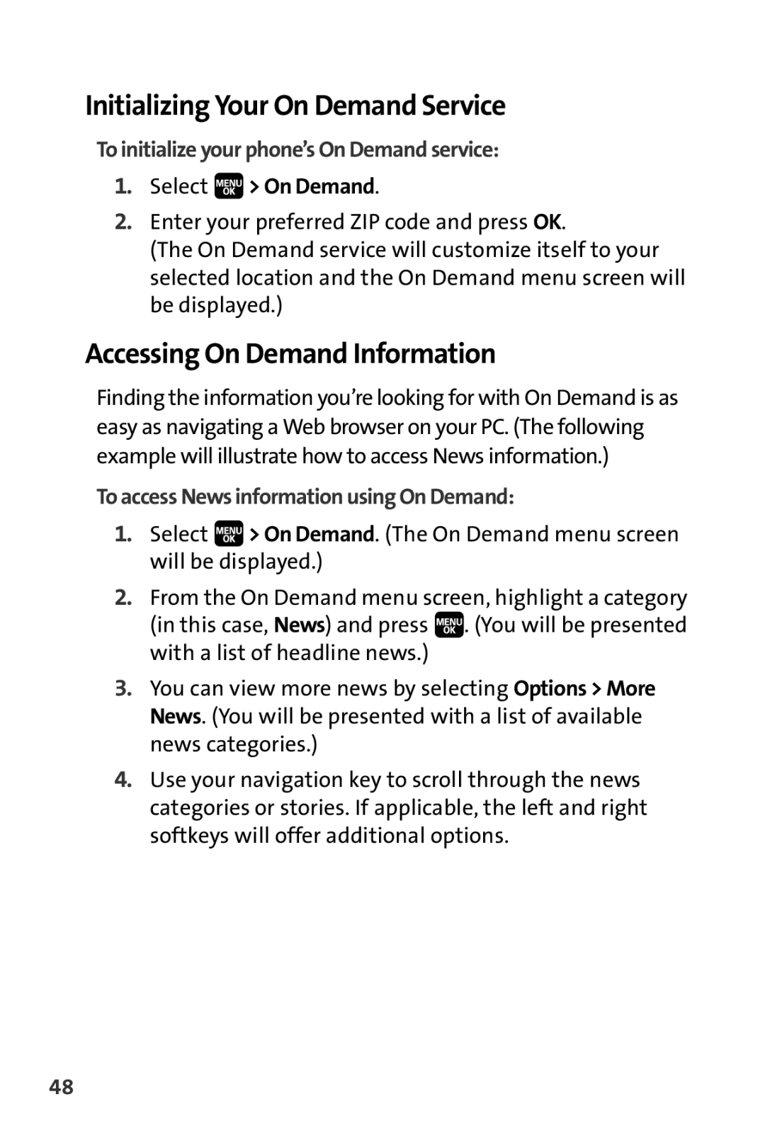 Spirit M1 manual Initializing Your On Demand Service, Accessing On Demand Information, Select On Demand 