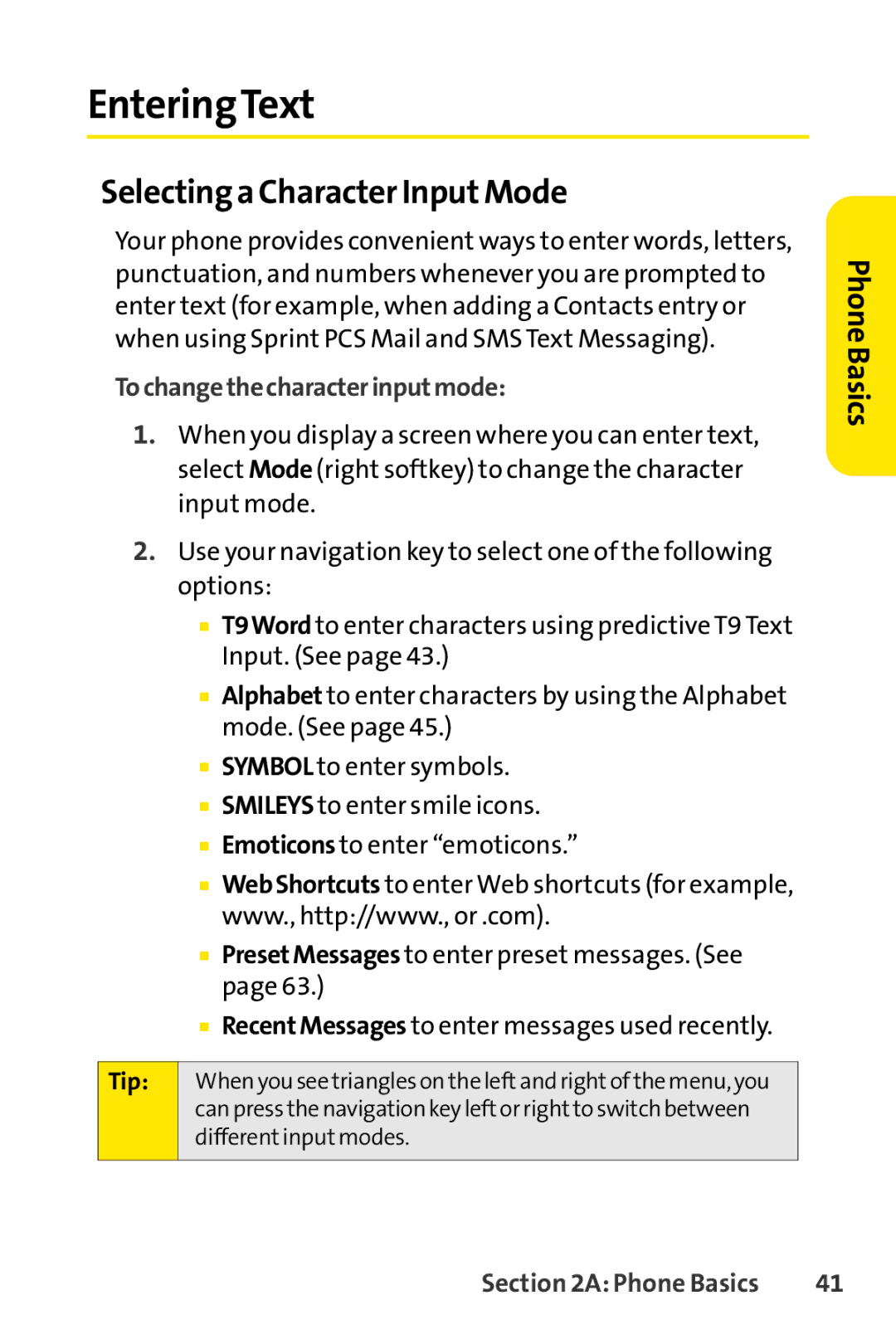 Spirit M1 manual EnteringText, Selecting a Character InputMode, Tochangethecharacterinputmode 