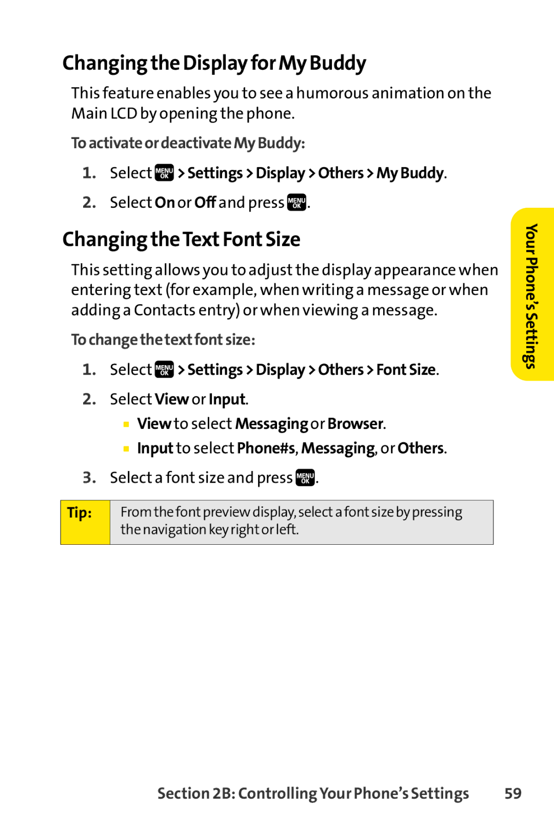 Spirit M1 manual Changing the Display for My Buddy, Changing theTextFontSize, ToactivateordeactivateMyBuddy 