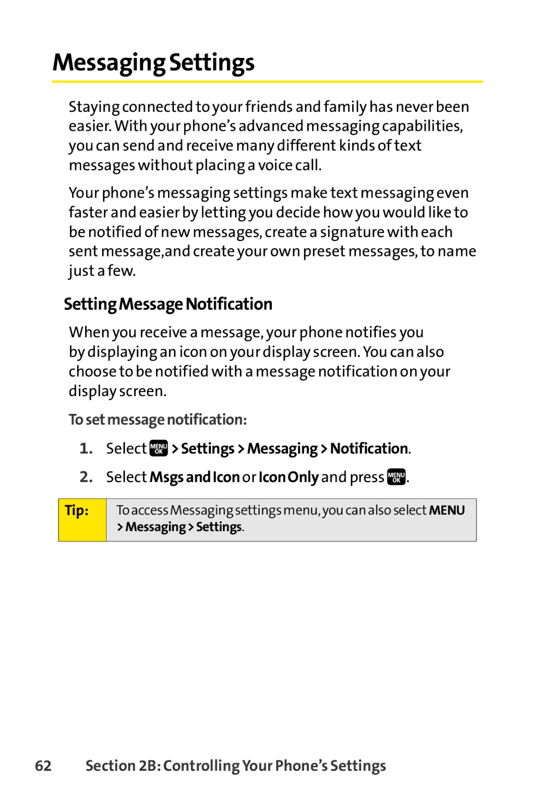 Spirit M1 Messaging Settings, SettingMessageNotification, Tosetmessagenotification, Select SettingsMessagingNotification 