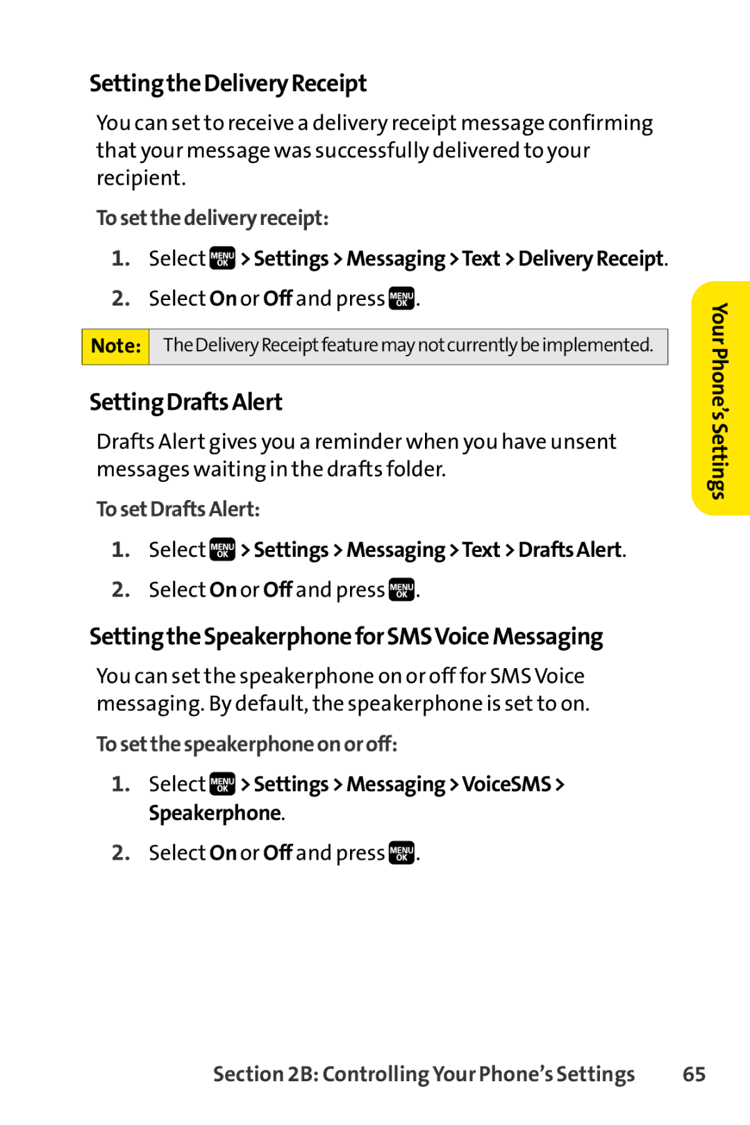 Spirit M1 manual Settingthe Delivery Receipt, SettingDraftsAlert, Settingthe Speakerphone forSMSVoice Messaging 