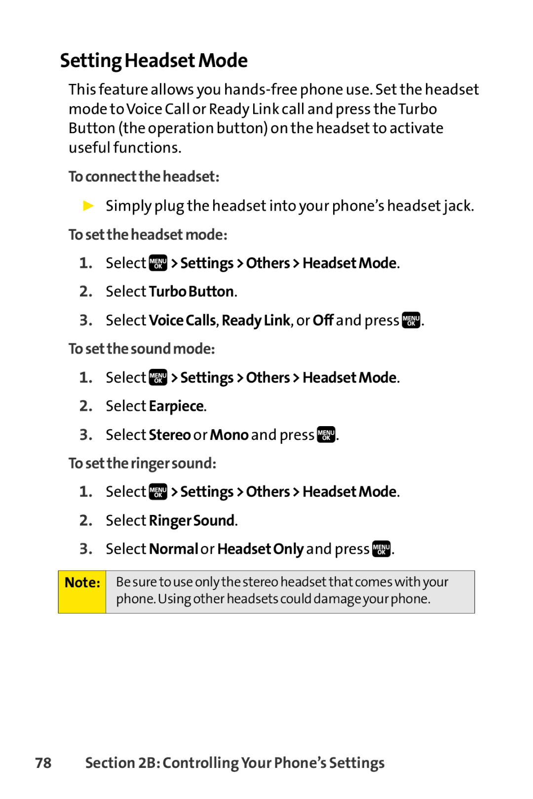 Spirit M1 manual Setting HeadsetMode, Toconnecttheheadset, Tosettheheadsetmode, Tosetthesoundmode, Tosettheringersound 