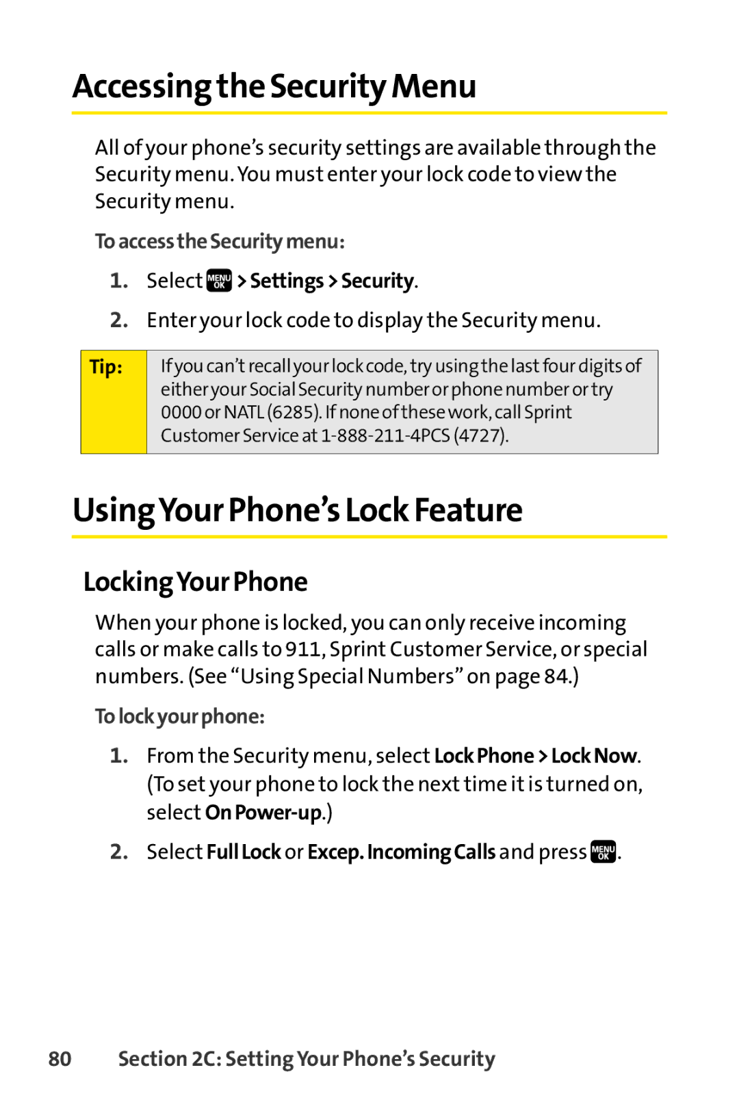 Spirit M1 manual Accessing the Security Menu, UsingYour Phone’s Lock Feature, LockingYour Phone 