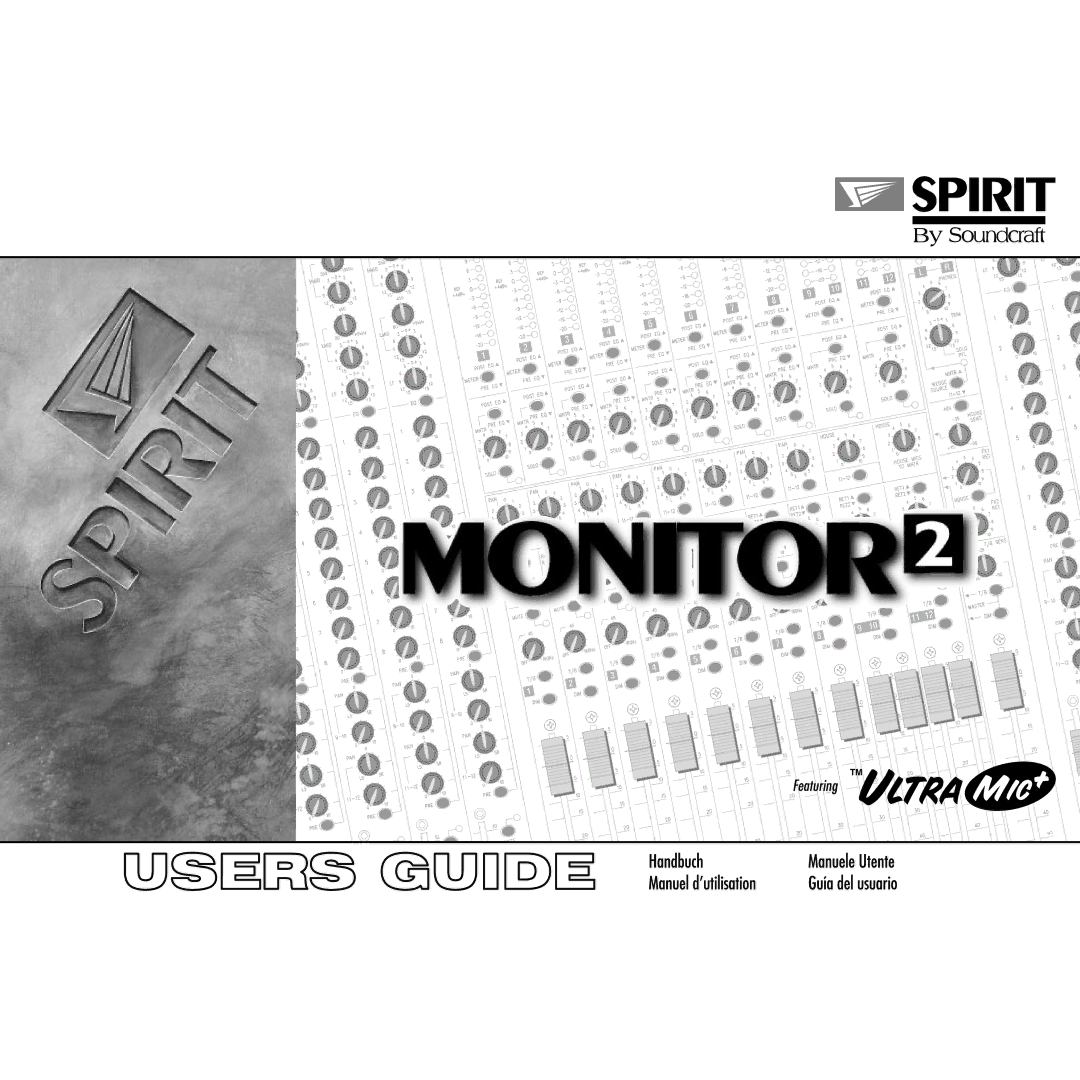 Spirit Monitor2 manual Featuring 