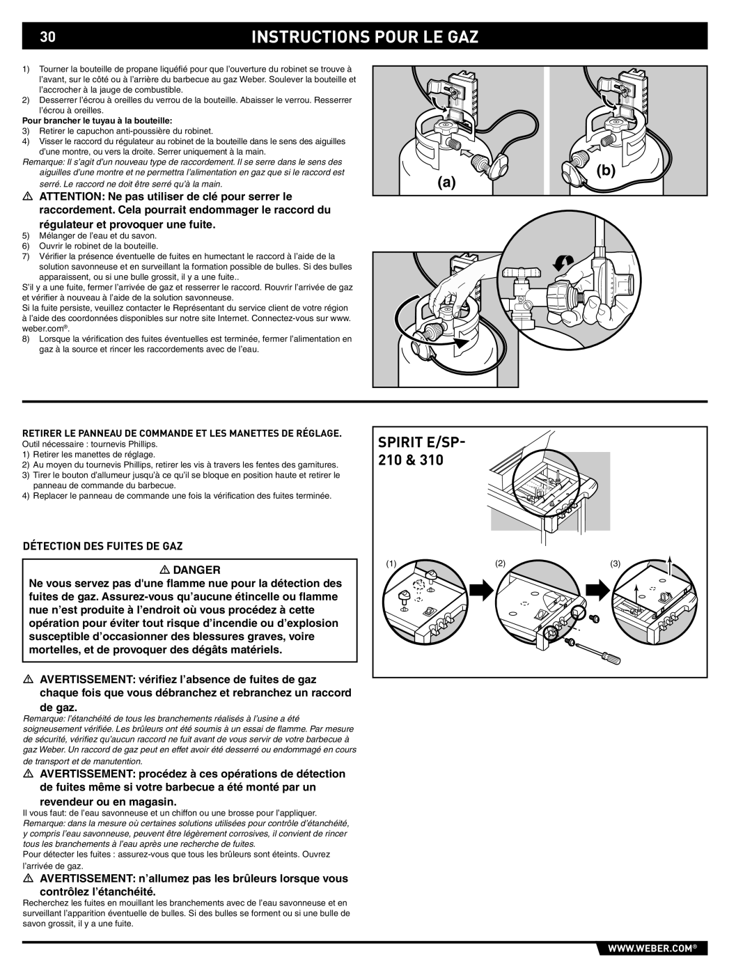 Spirit SP-210/310, E-210/310 manual Détection DES Fuites DE GAZ, Pour brancher le tuyau à la bouteille 