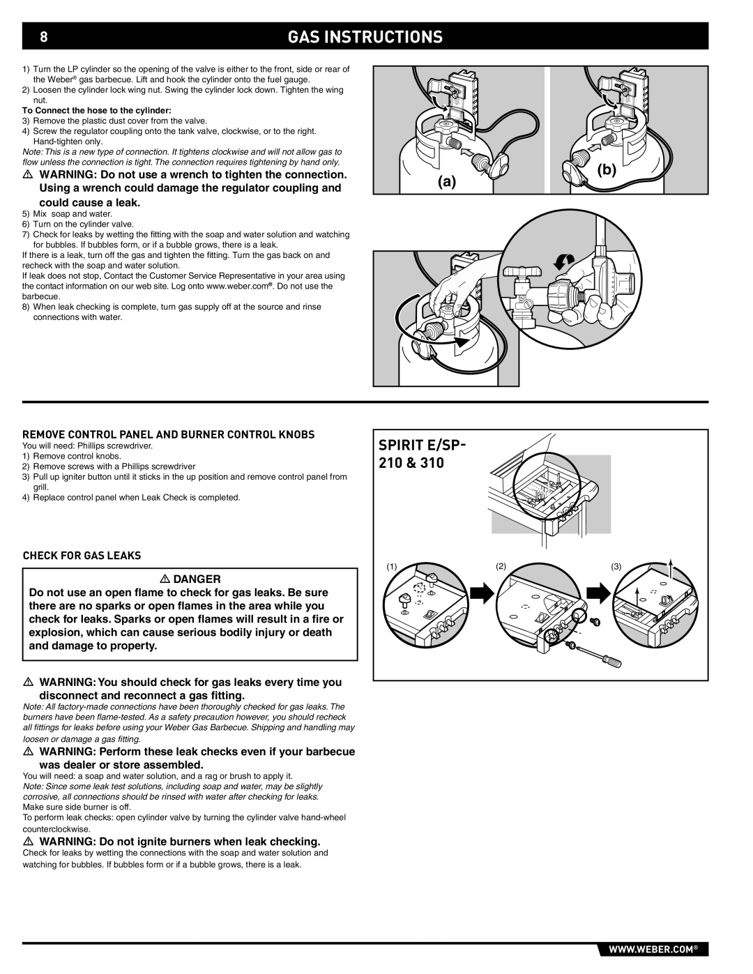 Spirit SP-210/310 Remove Control Panel and Burner Control Knobs, Check for GAS Leaks, To Connect the hose to the cylinder 