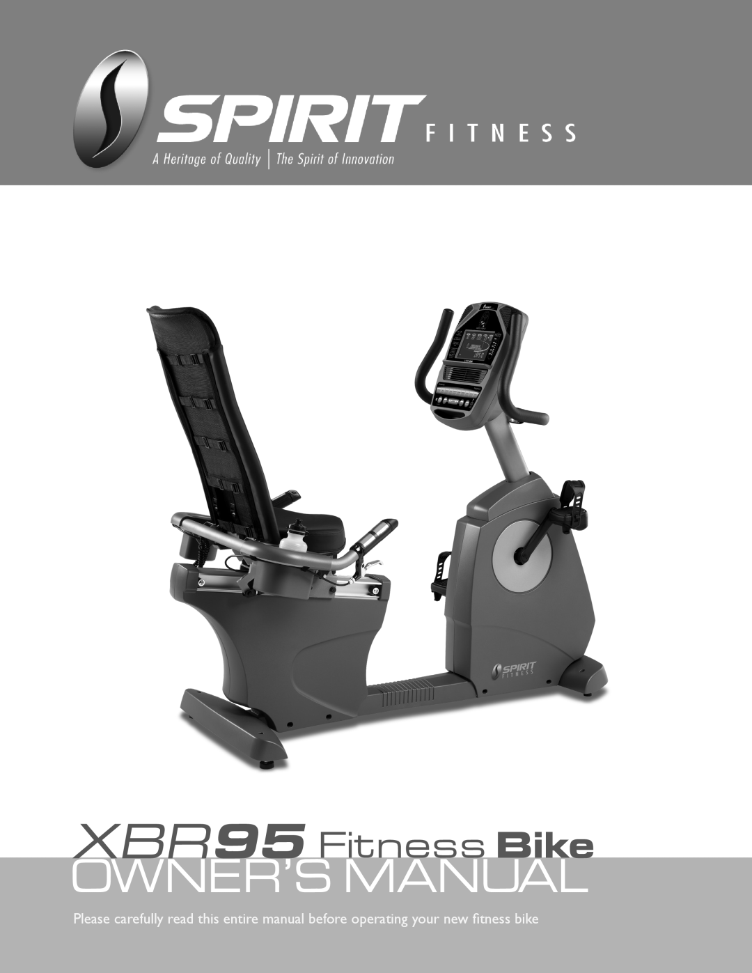 Spirit owner manual XBR95 Fitness Bike 