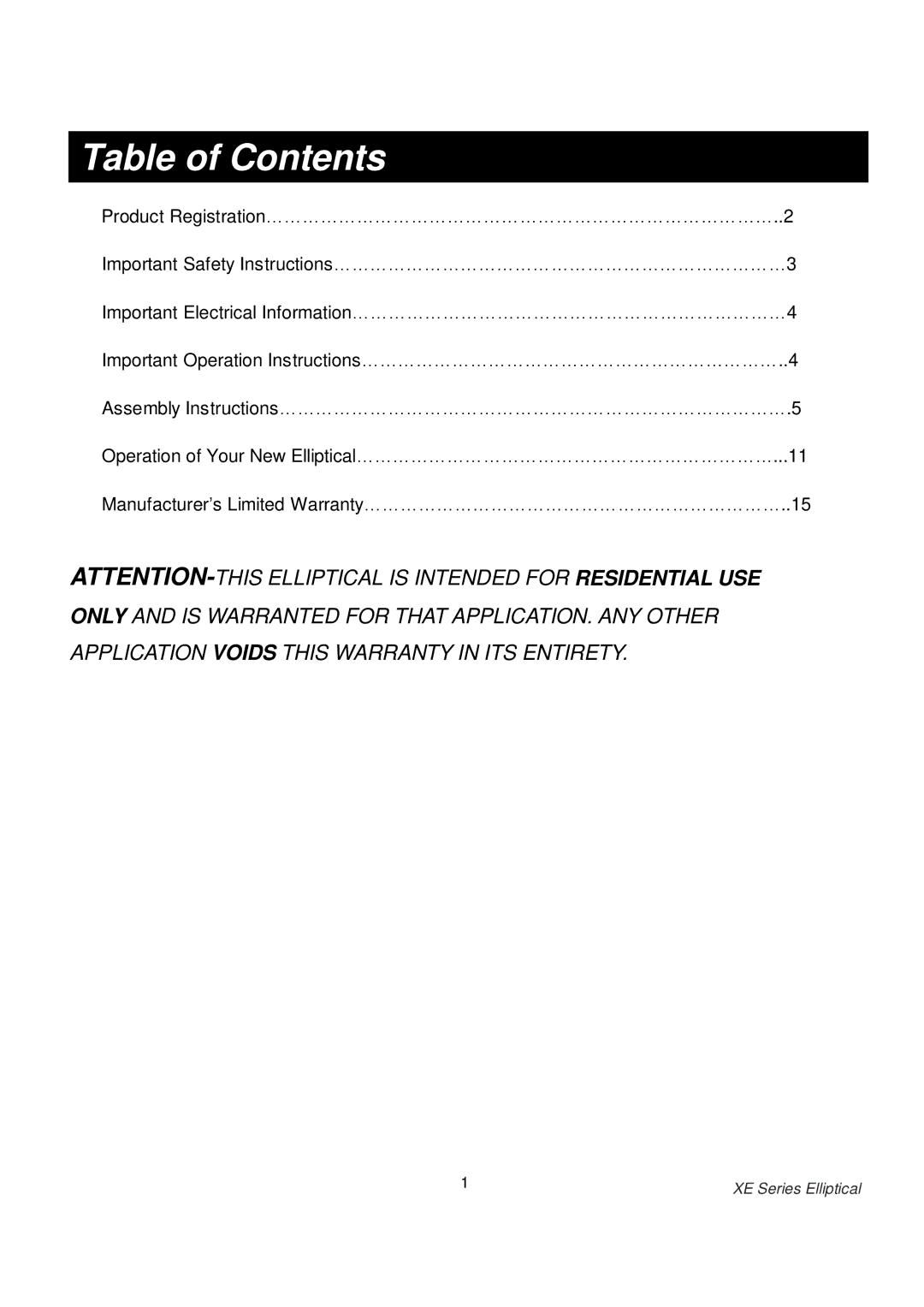 Spirit XE 125 owner manual Table of Contents 