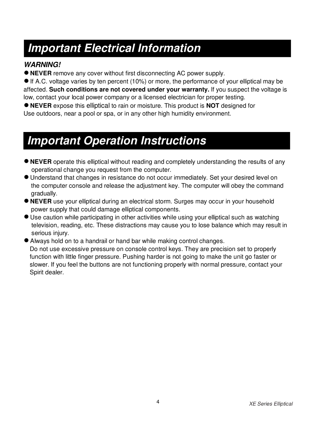 Spirit XE 125 owner manual Important Electrical Information, Important Operation Instructions 