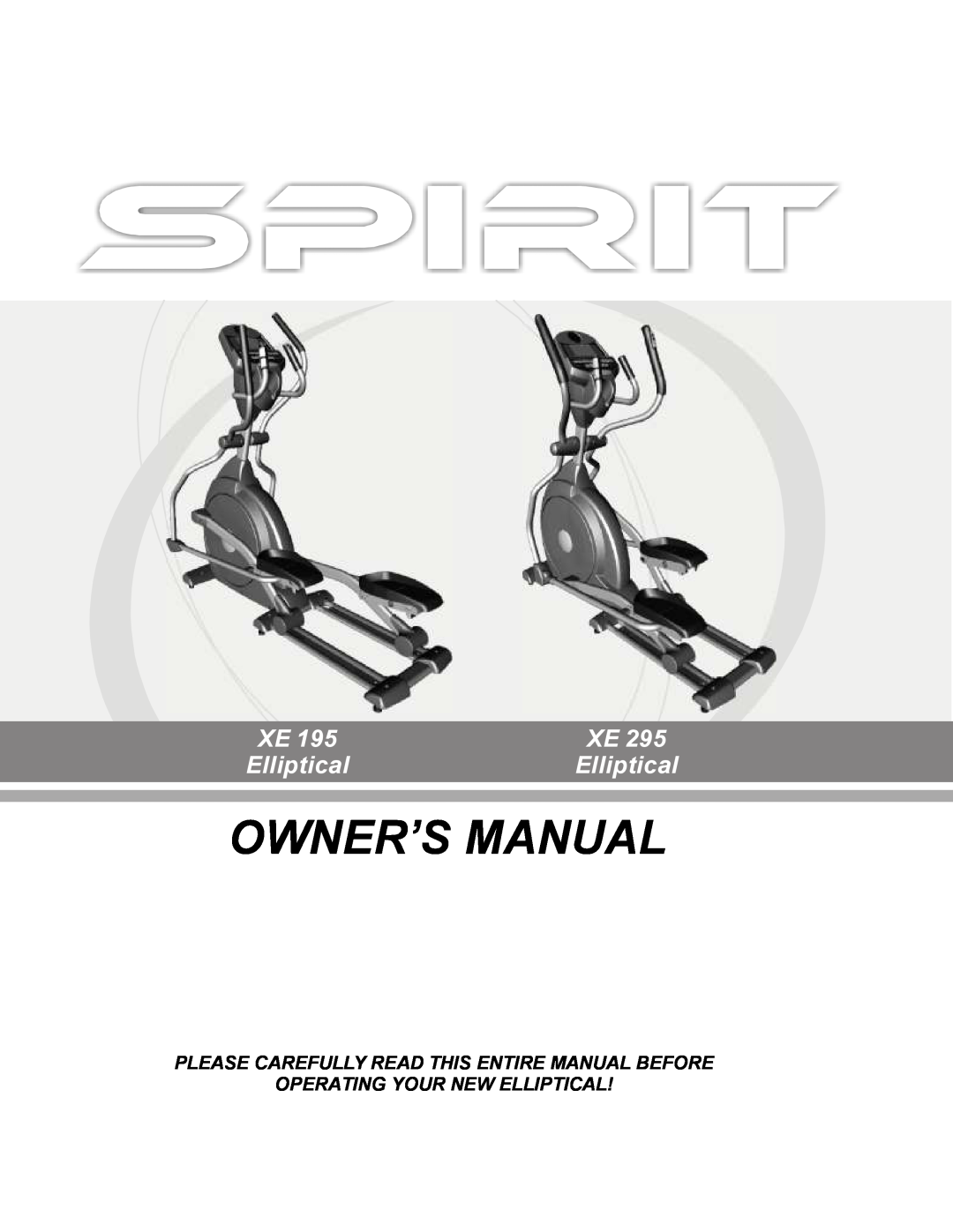 Spirit XE 195, XE 295 owner manual Elliptical 